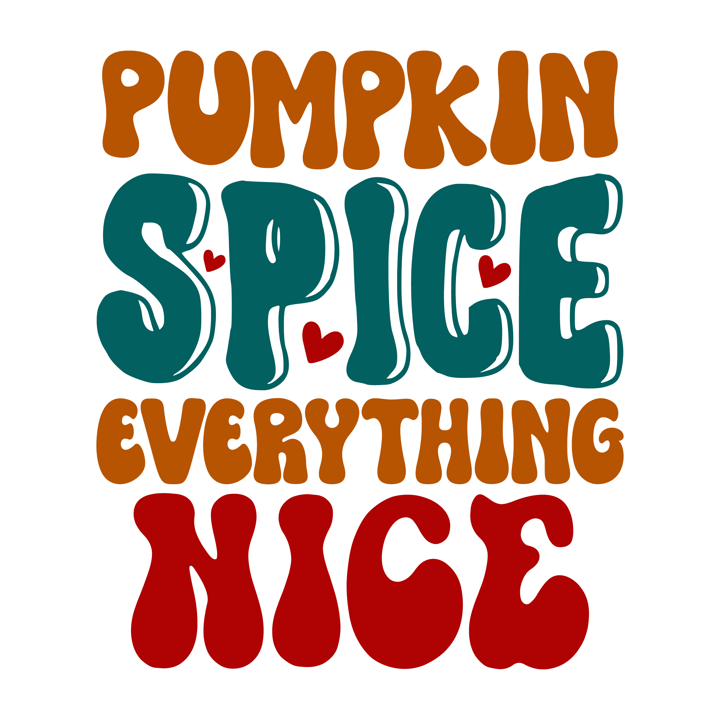Inspirational Quote Pumpkin Spice Everything & Nice Pretty Gift Motivational Sticker Vinyl Decal Motivation Stickers- 5" Vinyl Sticker Waterproof