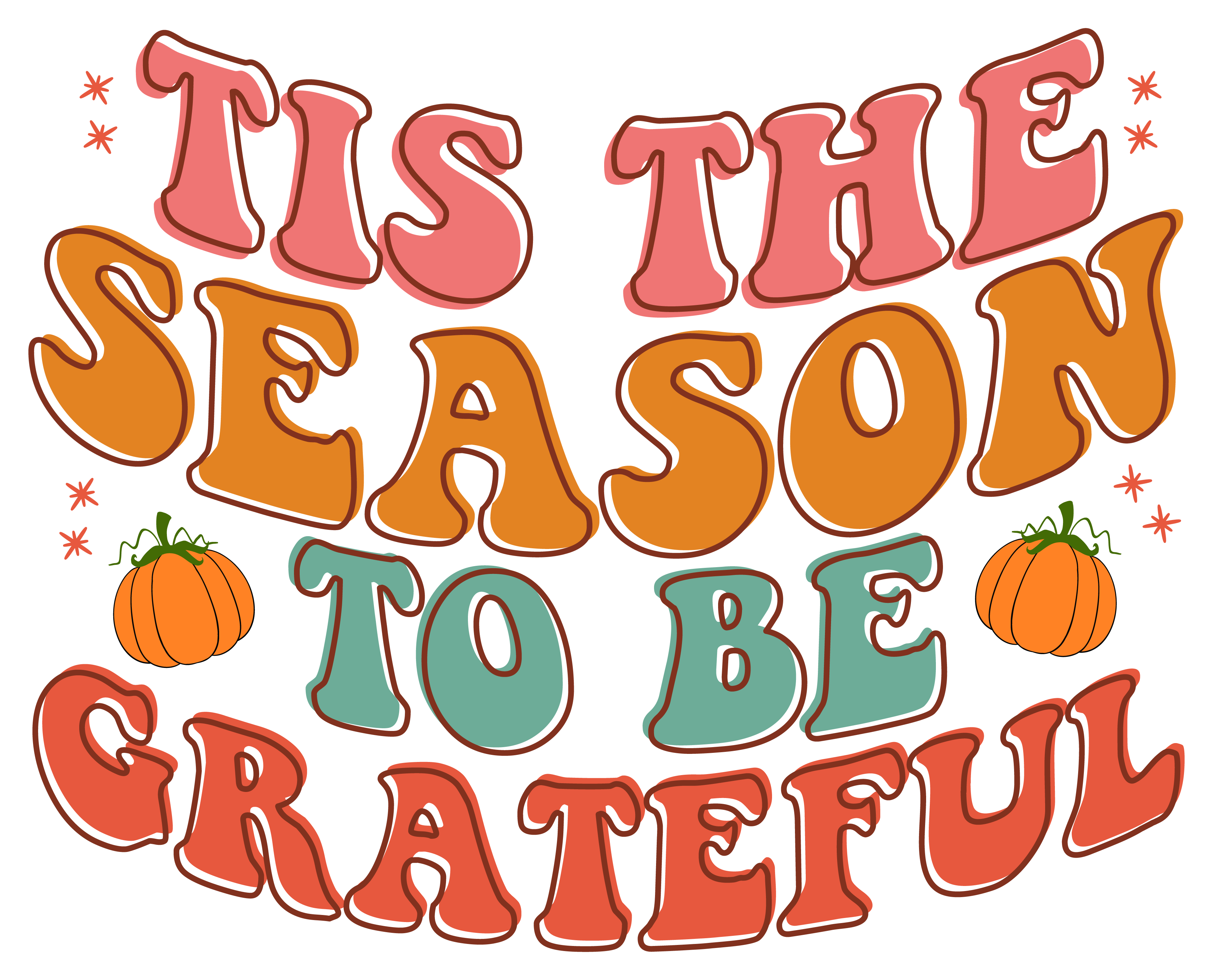 Inspirational Quote Tis The Season To Be Grateful Motivational Sticker Vinyl Decal Motivation Stickers- 5" Vinyl Sticker Waterproof