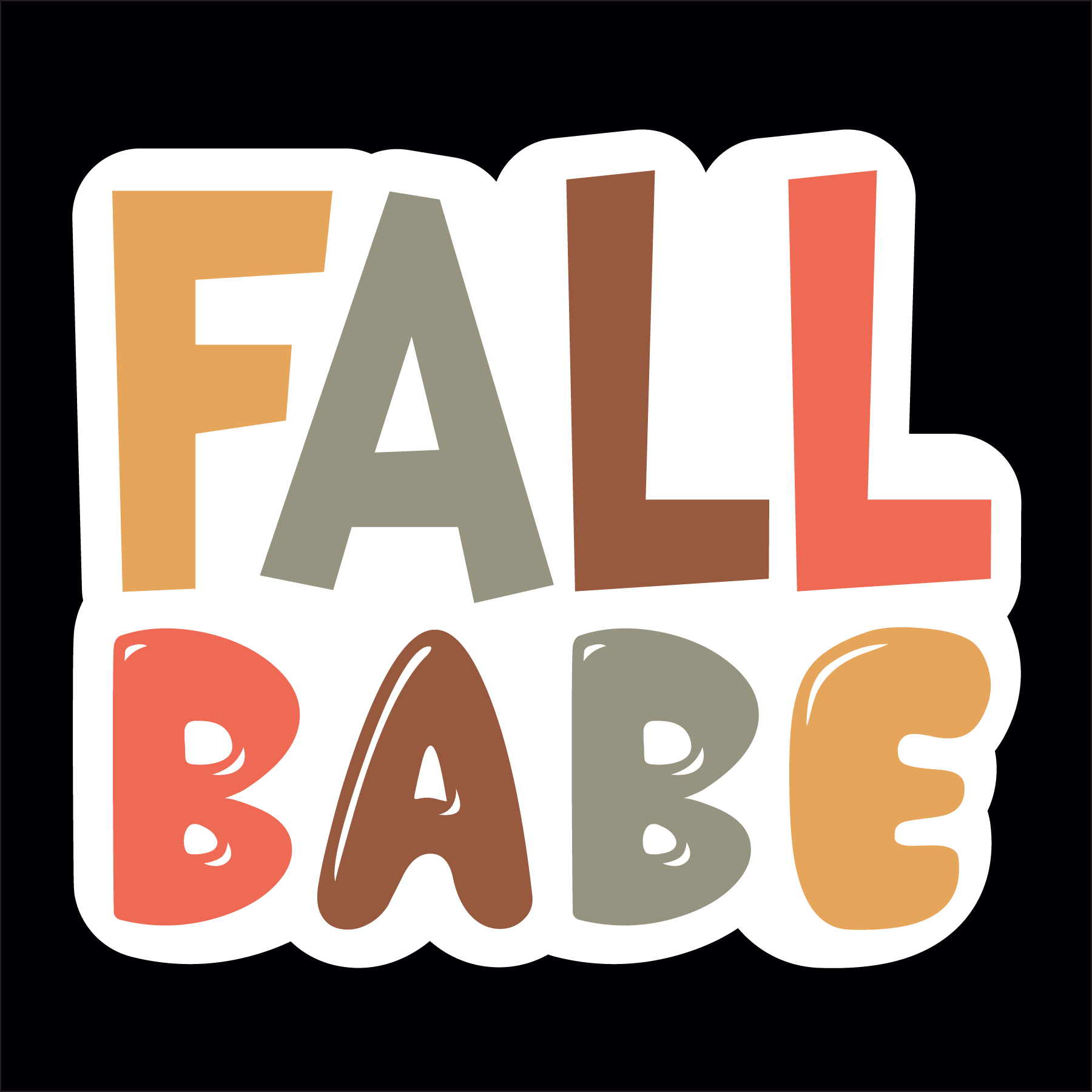 Inspirational Quote Fall Babe Motivational Sticker Vinyl Decal Motivation Stickers- 5" Vinyl Sticker Waterproof