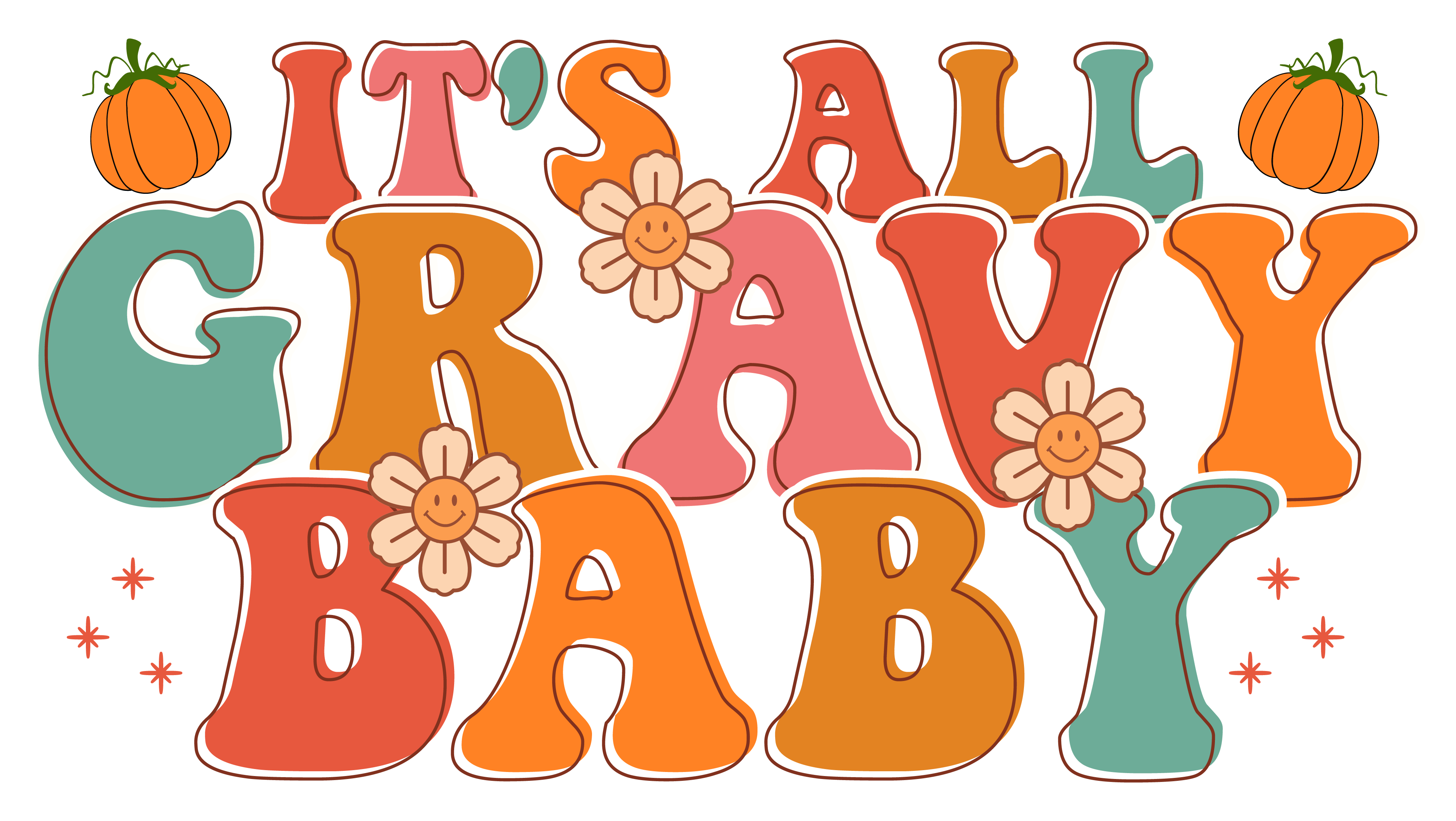 Inspirational Quote It's All Gavy Baby Motivational Sticker Vinyl Decal Motivation Stickers- 5" Vinyl Sticker Waterproof