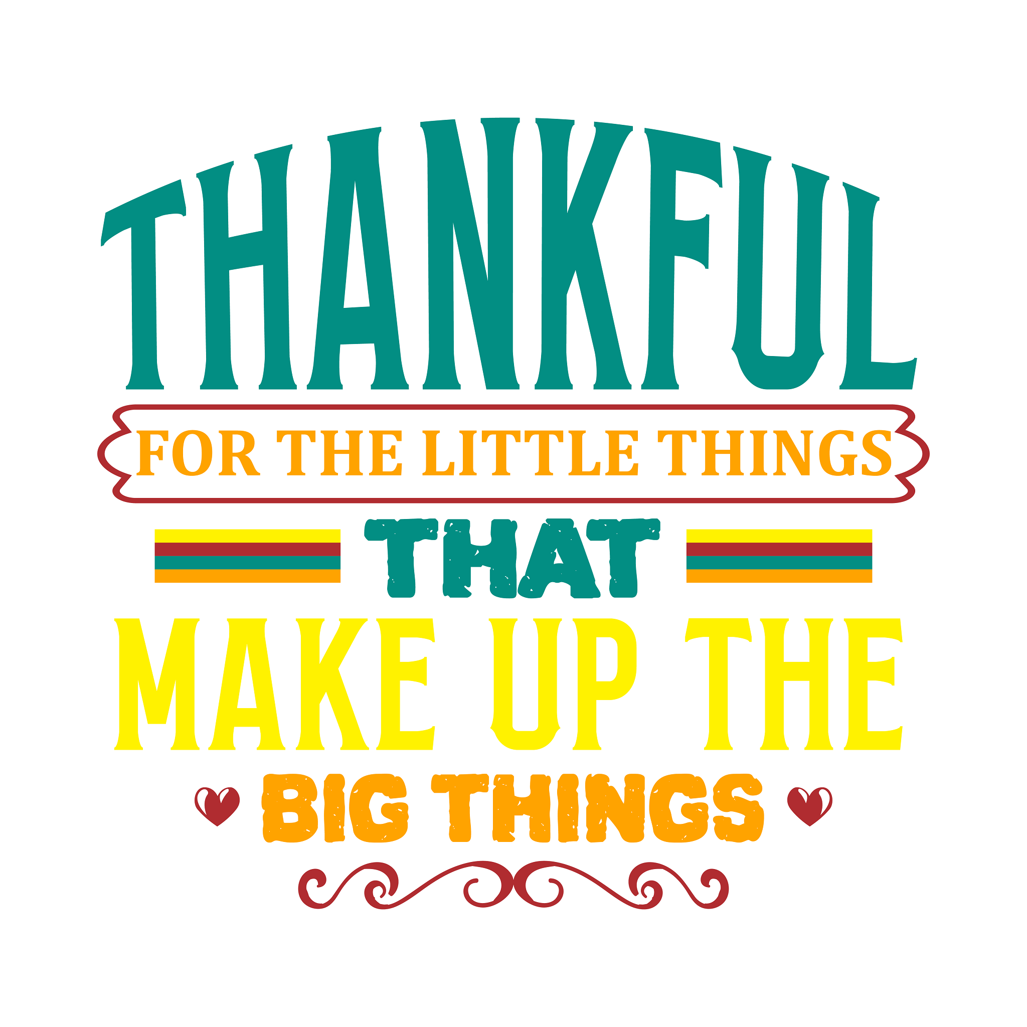 Inspirational Quote Thankful For The Little Things That Makeup The Big Things Motivational Sticker Vinyl Decal Motivation Stickers- 5" Vinyl Sticker Waterproof