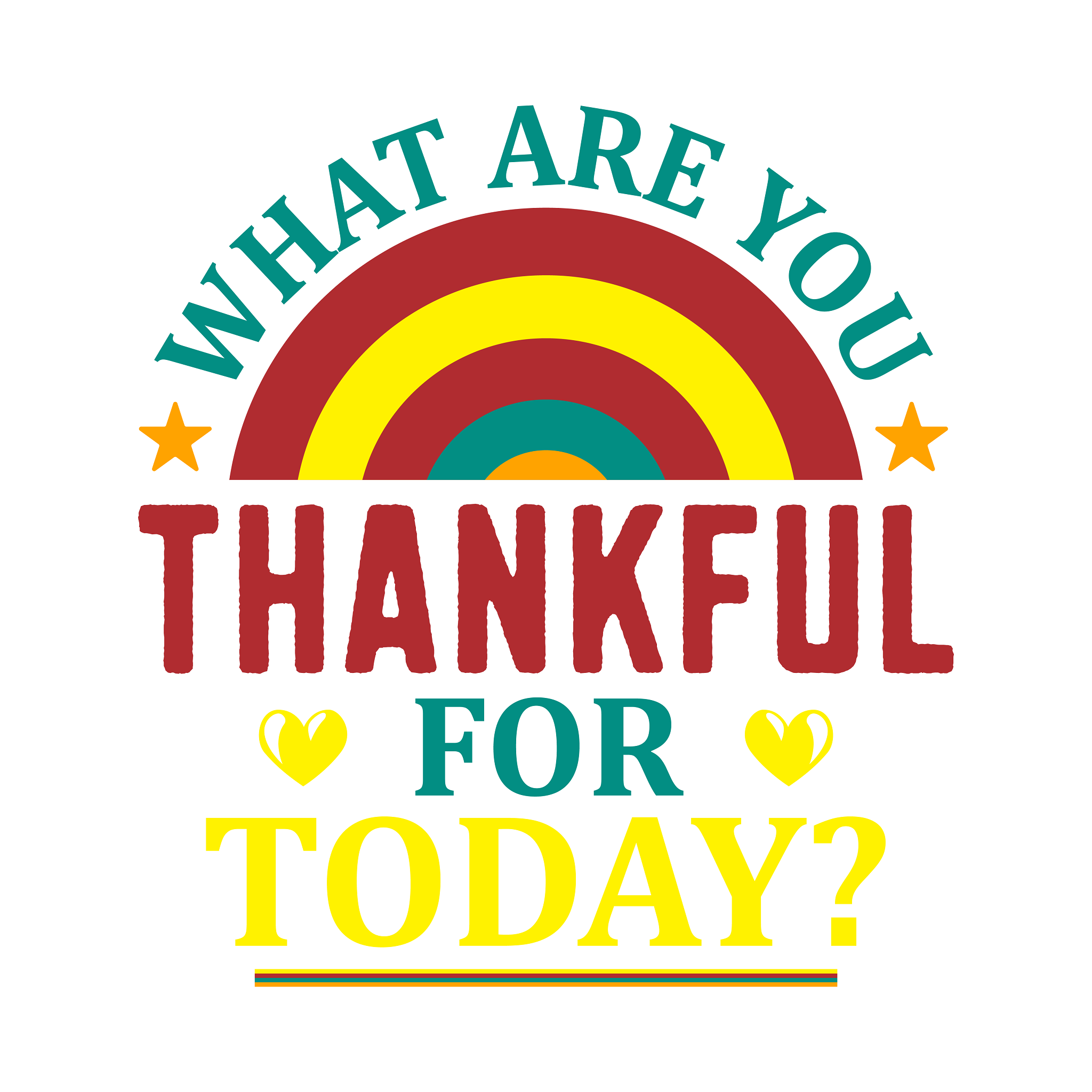 Inspirational Quote Thankful For Today What Are You Motivational Sticker Vinyl Decal Motivation Stickers- 5" Vinyl Sticker Waterproof