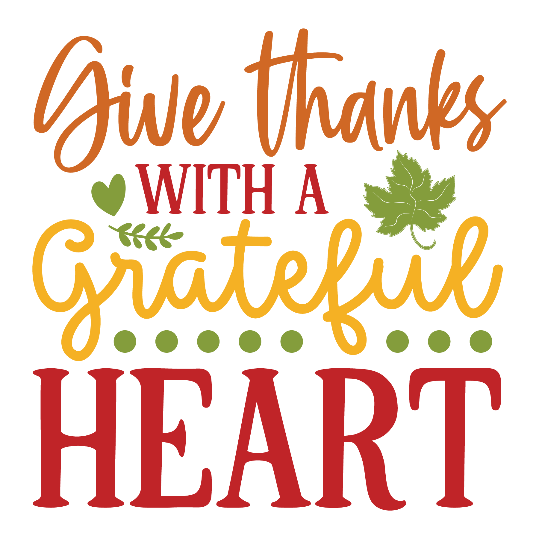 Inspirational Quote Give Thanks With A Grateful Heart Lovely Gift Motivational Sticker Vinyl Decal Motivation Stickers- 5" Vinyl Sticker Waterproof