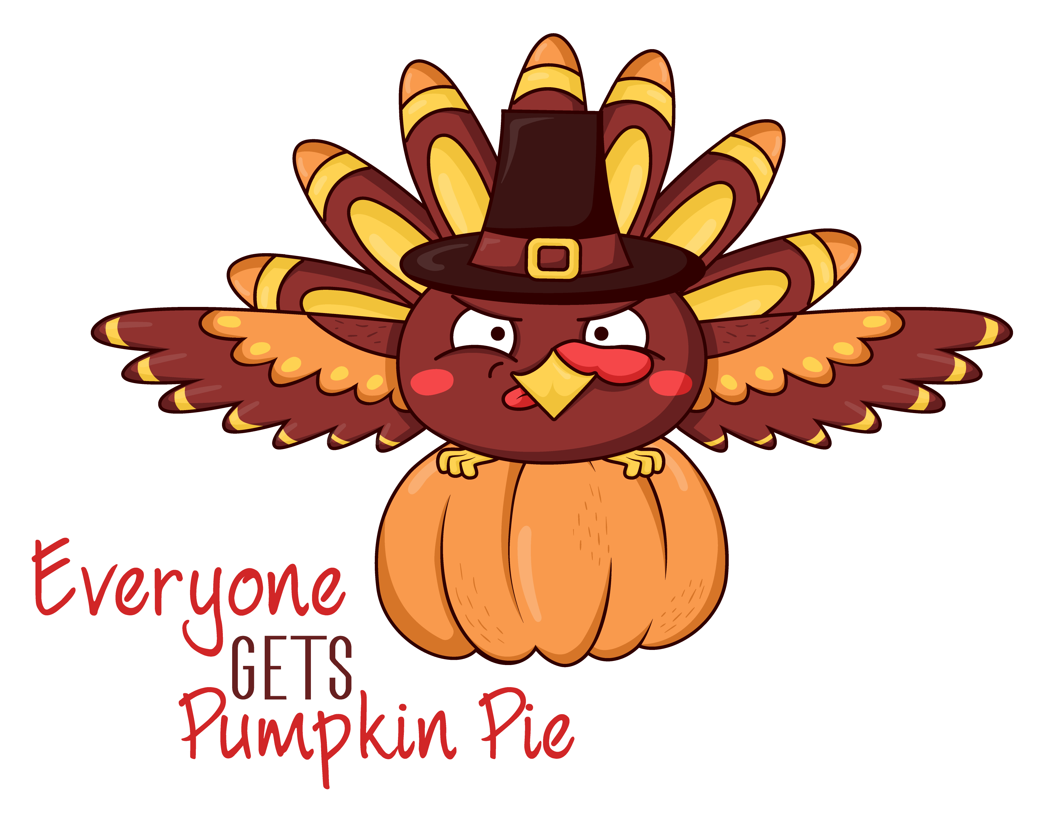 Inspirational Quote Eyeryone Gets Pumpkin Pie Motivational Sticker Vinyl Decal Motivation Stickers- 5" Vinyl Sticker Waterproof
