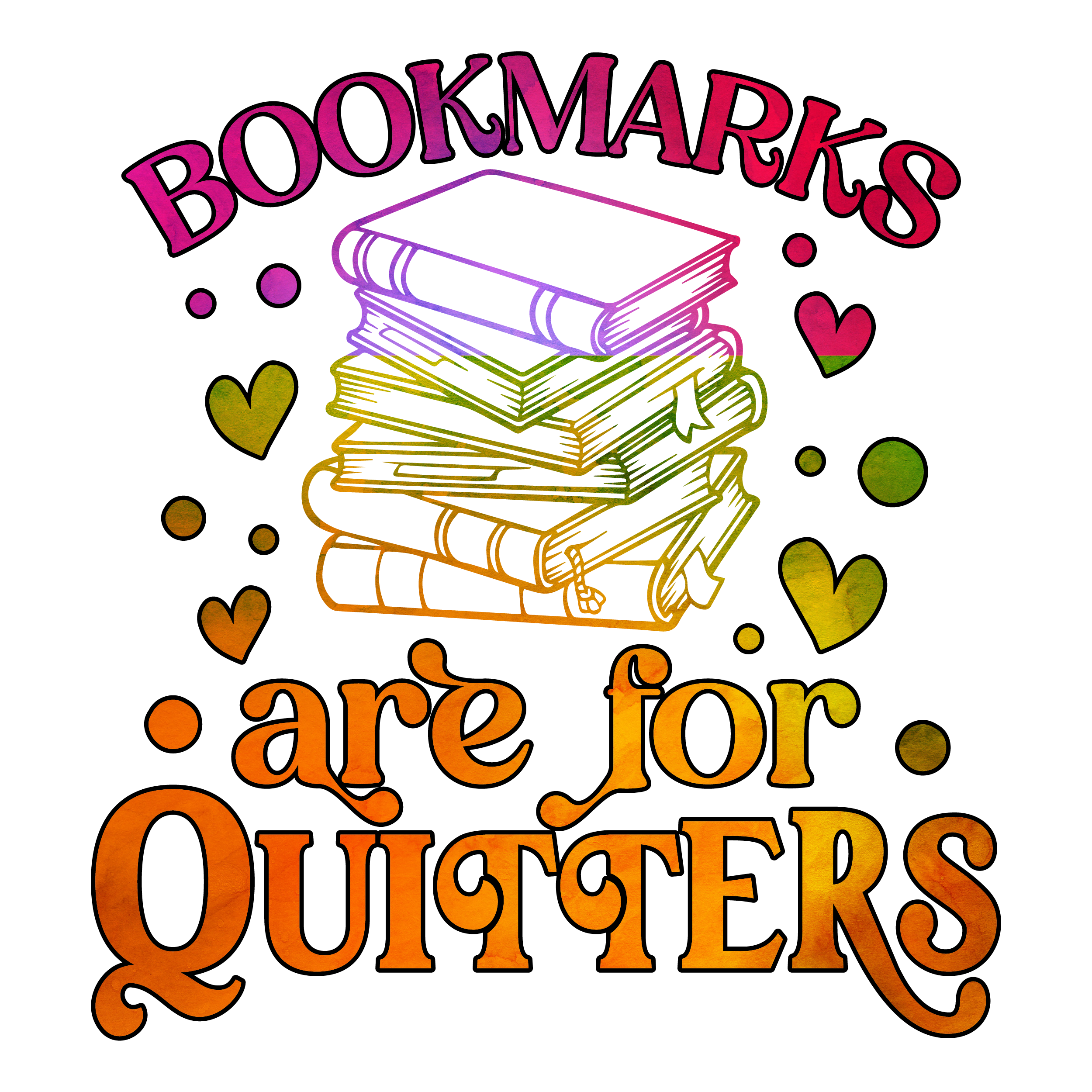 Inspirational Quote Bookmarks Are For Quitters With Heart Style Motivational Sticker Vinyl Decal Motivation Stickers- 5" Vinyl Sticker Waterproof