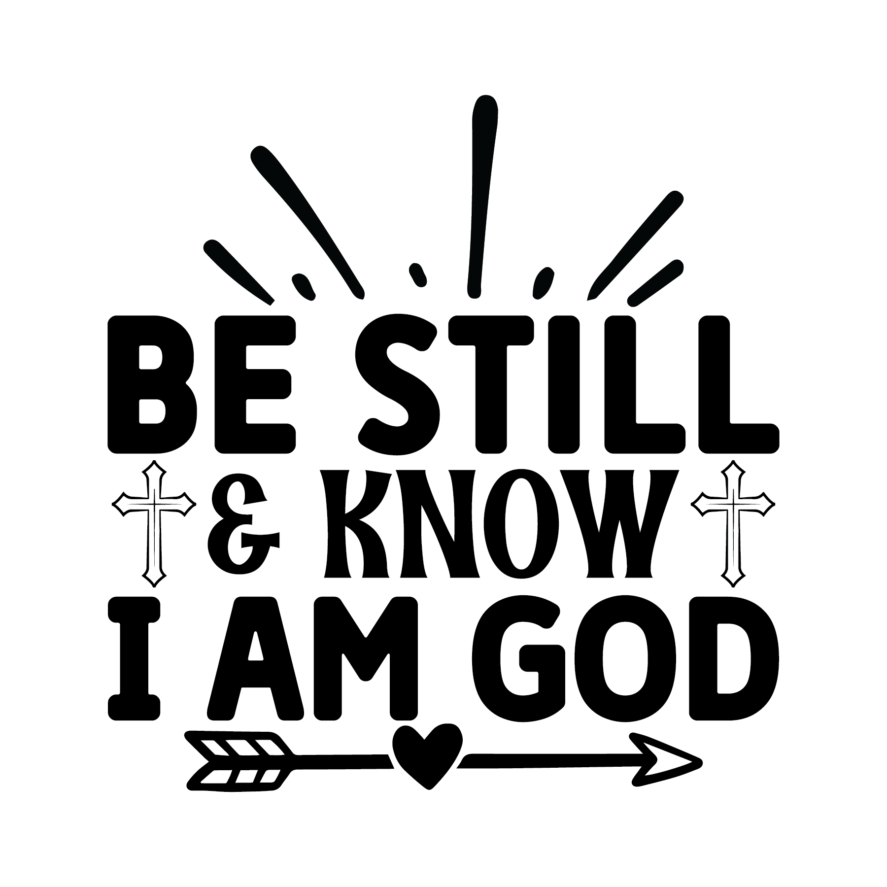 Inspirational Quote "Be Still & Know I am God" Motivational Sticker Vinyl Decal Motivation Stickers- 5" Vinyl Sticker Waterproof