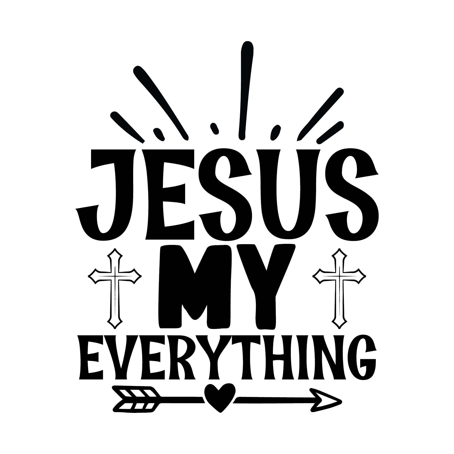 Inspirational Quote "Jesus My Everything" Motivational Sticker Vinyl Decal Motivation Stickers- 5" Vinyl Sticker Waterproof