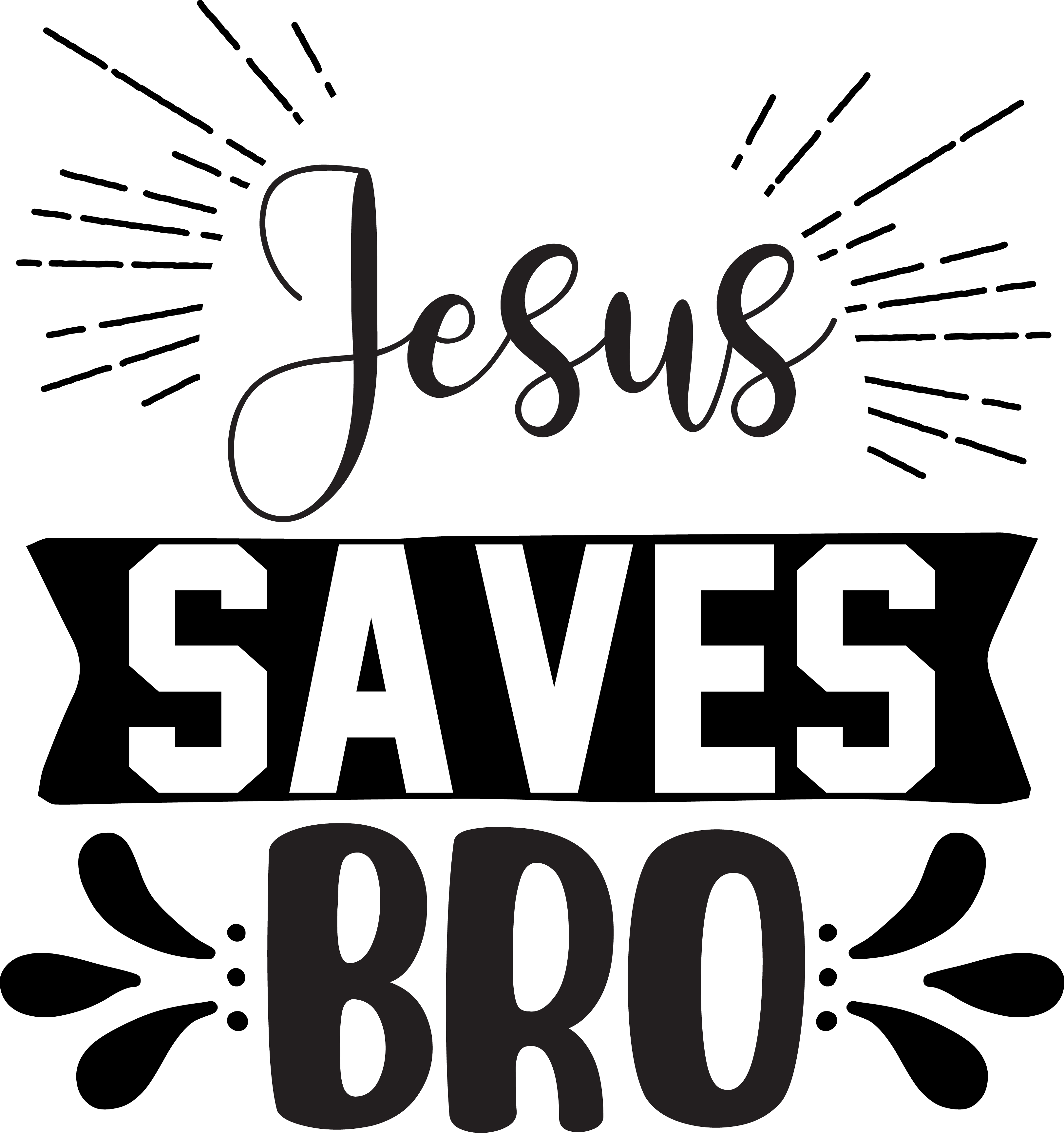Inspirational Quote "Jesus Saves Bro" Motivational Sticker Vinyl Decal Motivation Stickers- 5" Vinyl Sticker Waterproof