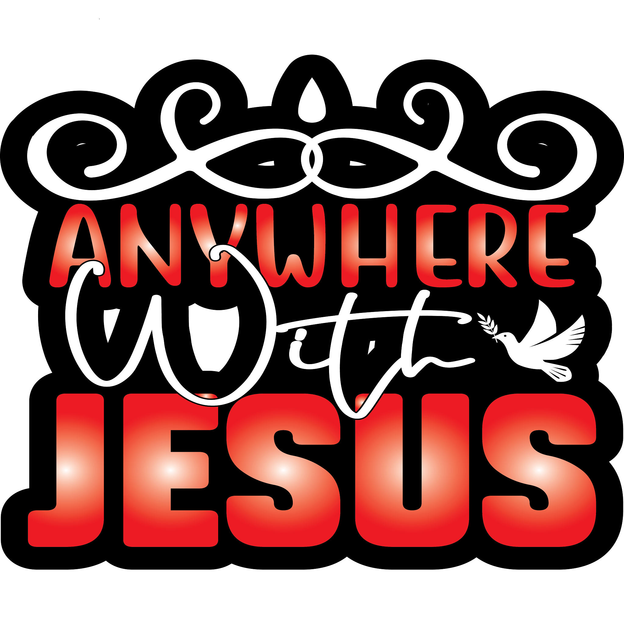 Inspirational Quote "AnyWhere With Jesus" Motivational Sticker Vinyl Decal Motivation Stickers- 5" Vinyl Sticker Waterproof