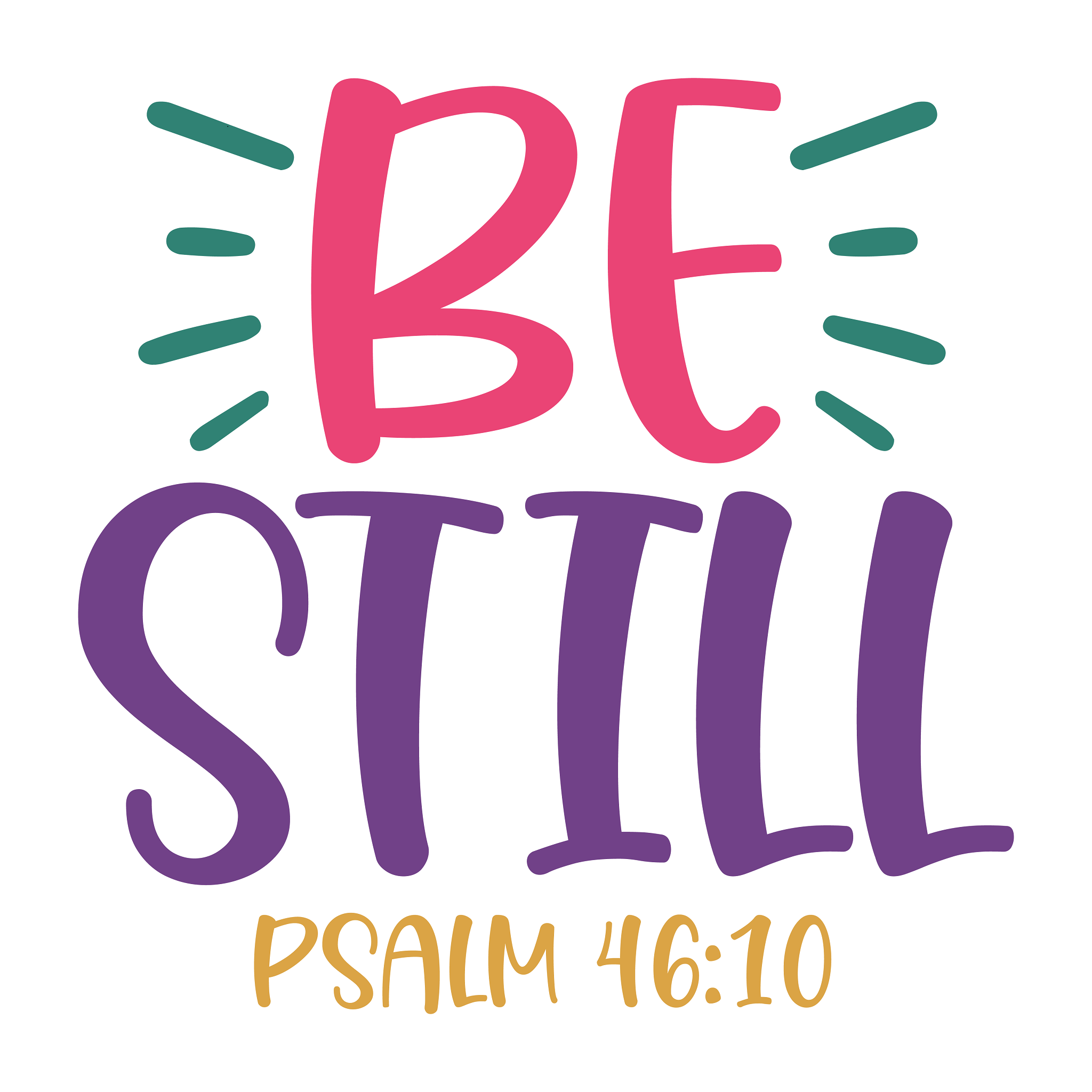Inspirational Quote "Be Still PSALM 46:10" Motivational Sticker Vinyl Decal Motivation Stickers- 5" Vinyl Sticker Waterproof