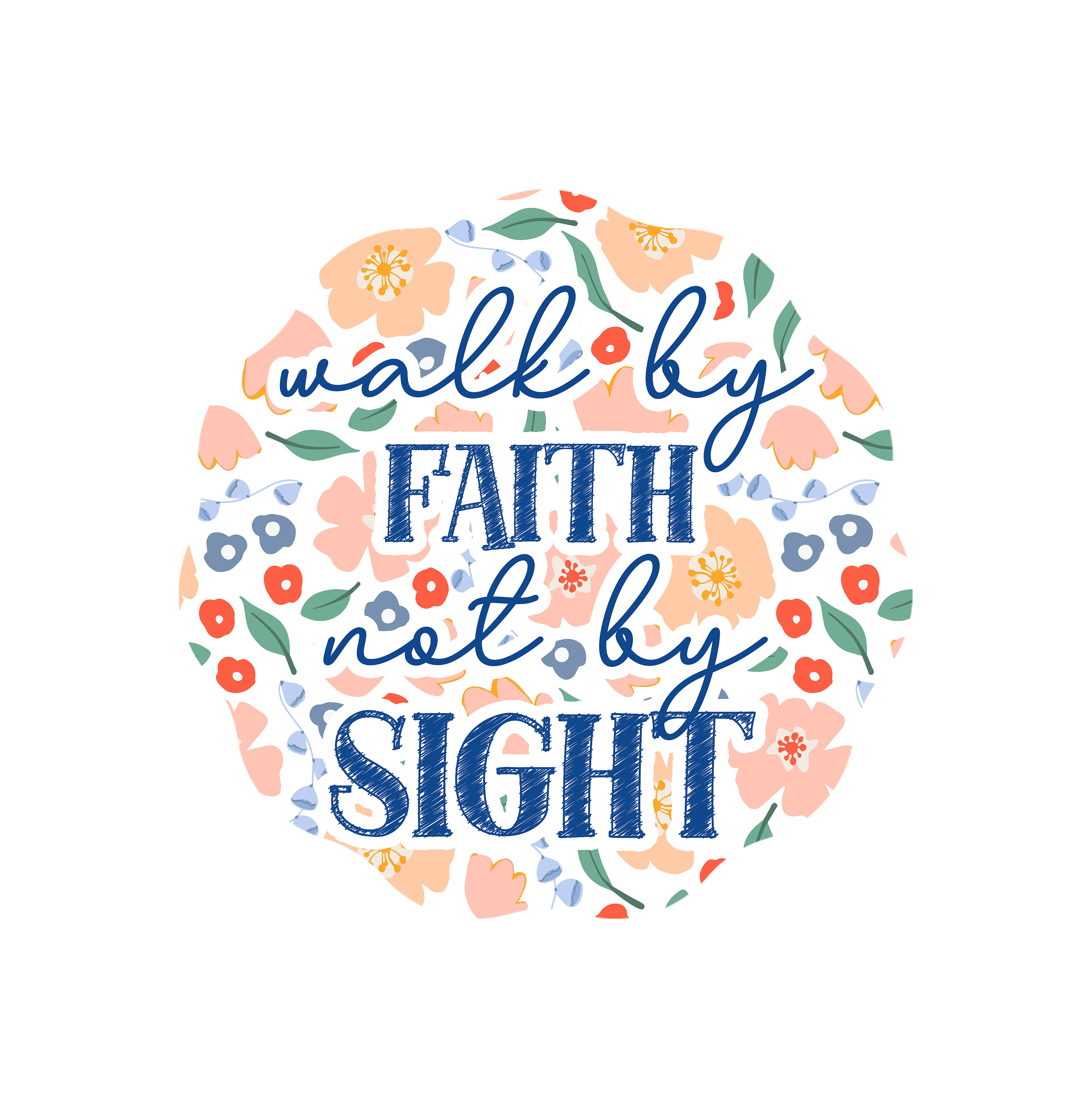 Inspirational Quote "Walk By Faith Not By Sight" Motivational Sticker Vinyl Decal Motivation Stickers- 5" Vinyl Sticker Waterproof
