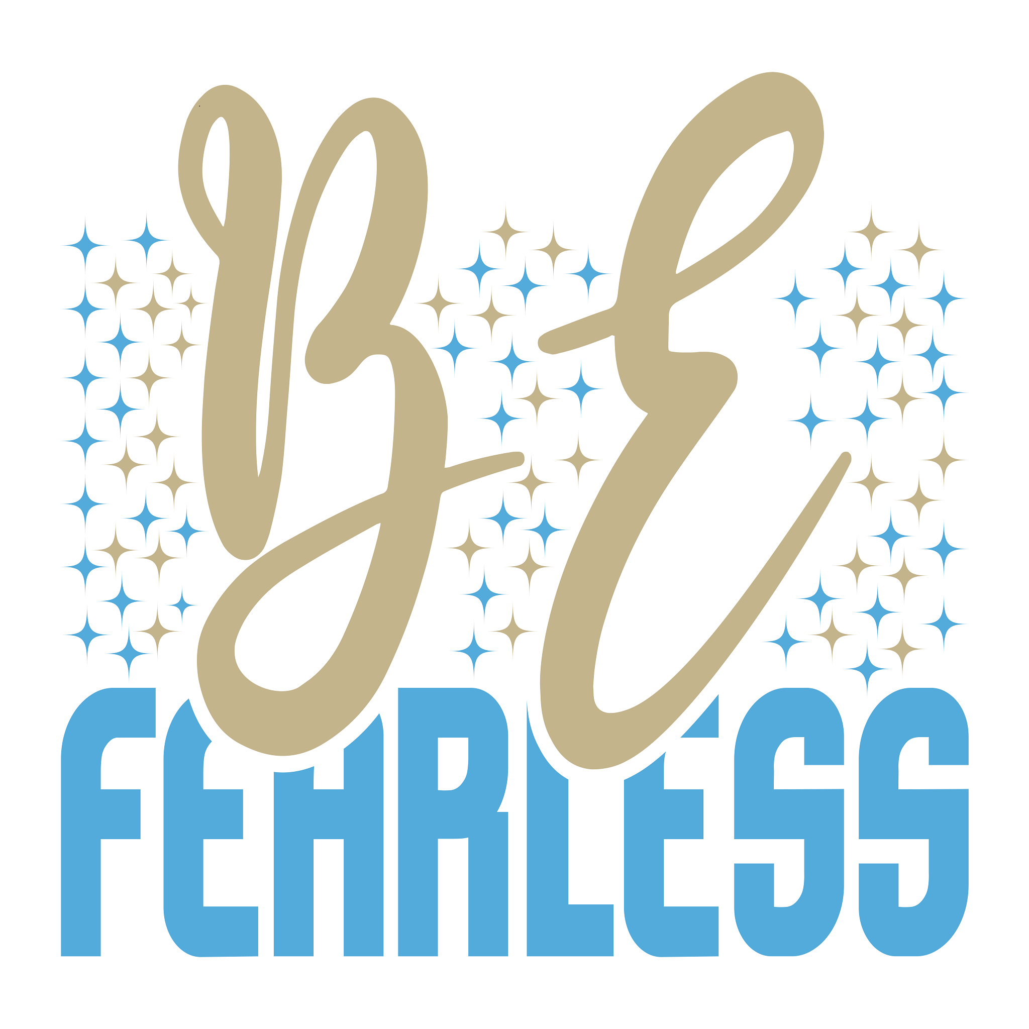 Inspirational Quote "Be Fearless, Sticker Gift" Motivational Sticker Vinyl Decal Motivation Stickers- 5" Vinyl Sticker Waterproof