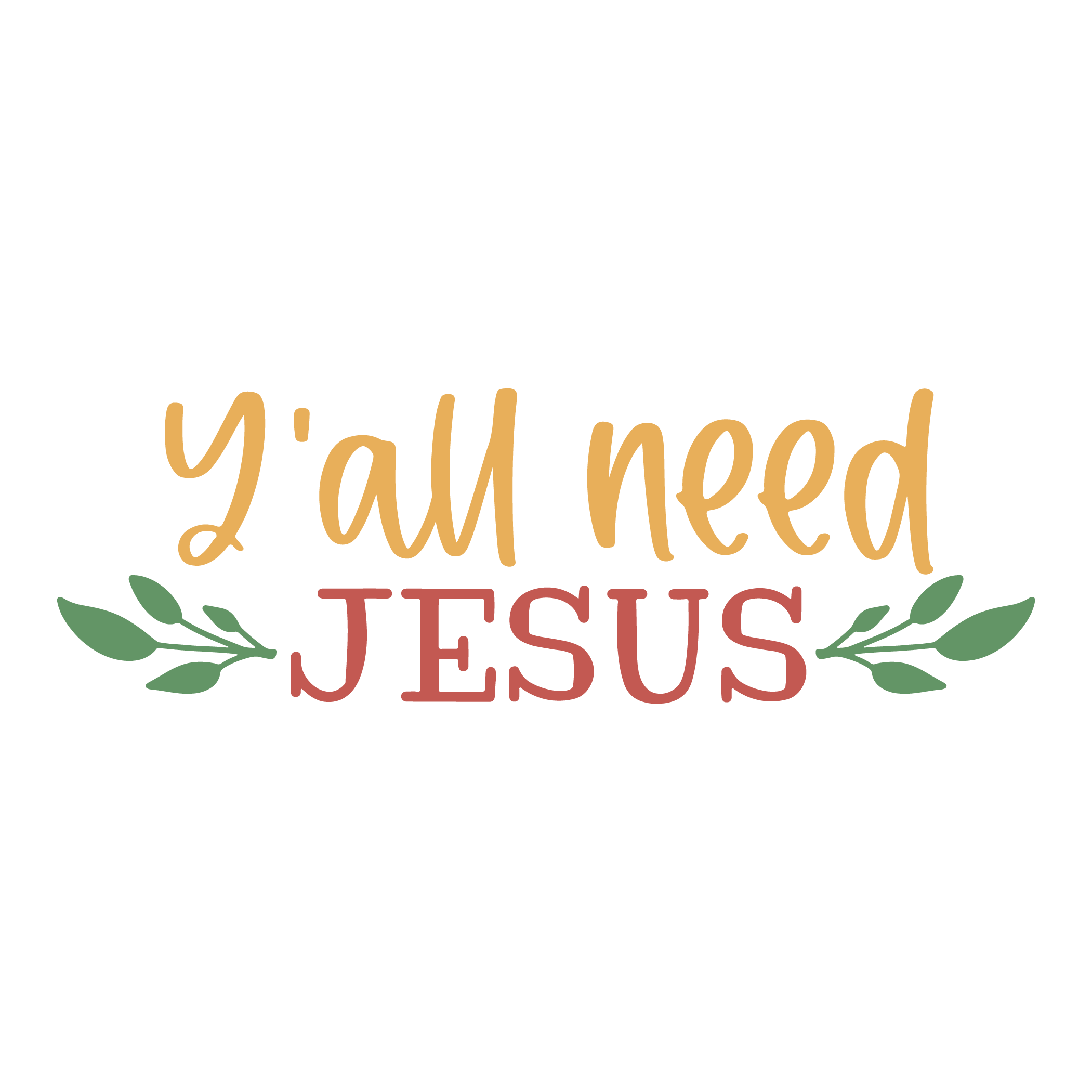 Inspirational Quote "Y'all Need Jesus, Sticker Gift" Motivational Sticker Vinyl Decal Motivation Stickers- 5" Vinyl Sticker Waterproof
