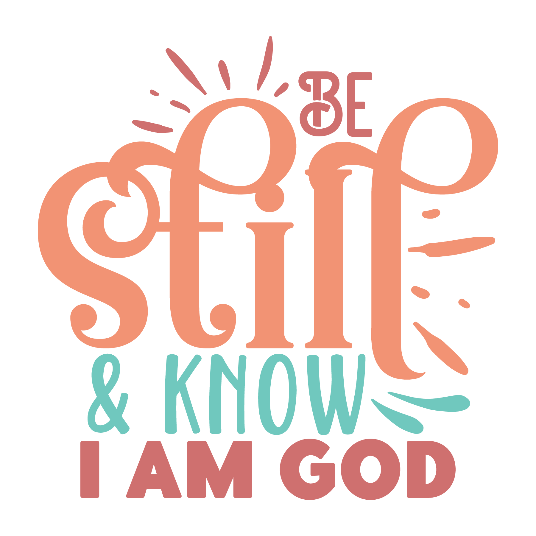 Inspirational Quote "Be Still & Know I am Good" Motivational Sticker Vinyl Decal Motivation Stickers- 5" Vinyl Sticker Waterproof