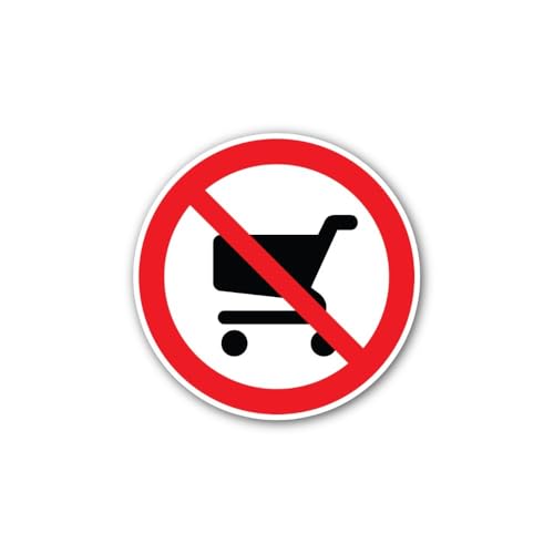 2 (Pieces) 2" and 3" No Shopping Cart Allowed Sign Sticker, Waterproof Vinyl Decals for Many Purpose