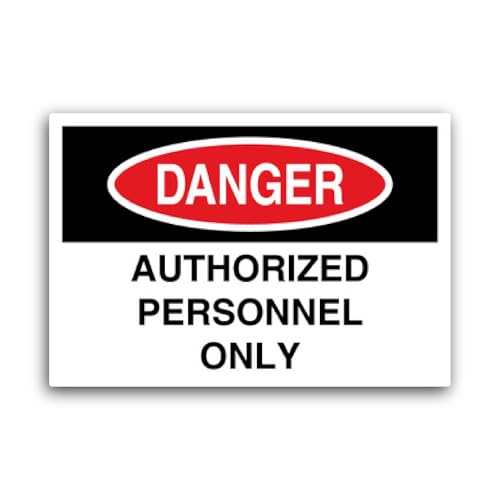 2 (Pieces) 3" and 5" Authorised Persons Only Danger Sign Sticker, Waterproof Vinyl Decals for Many P