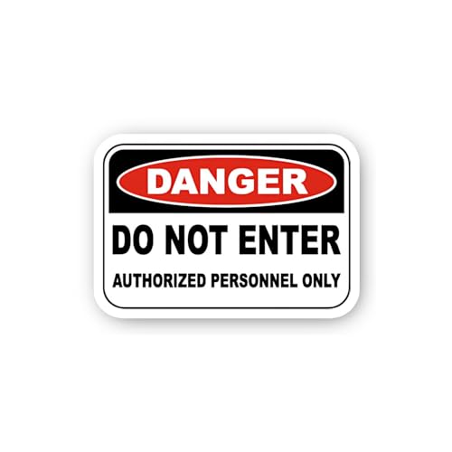 2 (Pieces) 3" and 5" Danger Do Not Enter Authorized Personnel Sticker, Waterproof Vinyl Decals for M