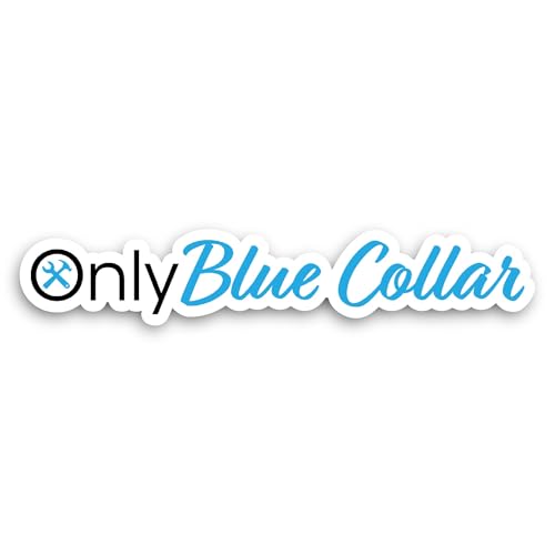 2 (Pieces) 3" and 5" Only Blue Collar Sticker, Waterproof Vinyl Decals for Many Purpose Like Cars, T