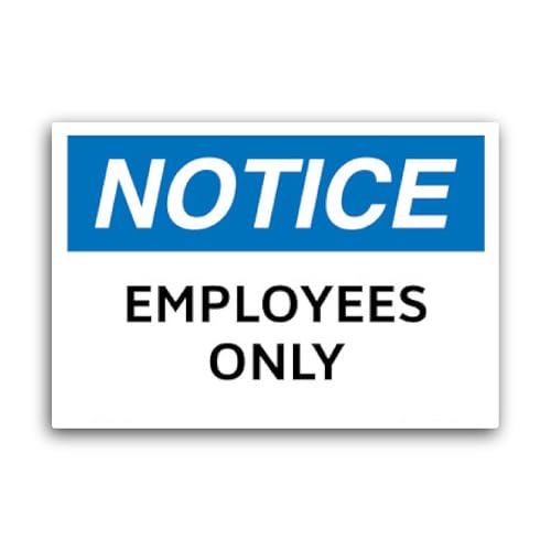 2 (Pieces) 3" and 5" Notice Employees Only Sign Sticker, Waterproof Vinyl Decals for Many Purpose Li