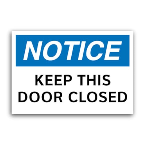 2 (Pieces) 3" and 5" Notice Keep Door Sticker, Waterproof Vinyl Decals for Many Purpose Like Cars, T