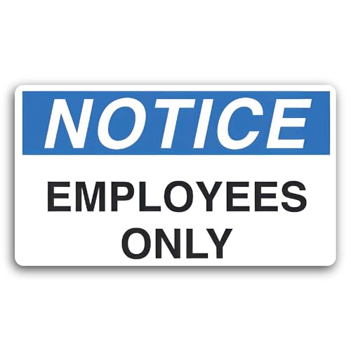 2 (Pieces) 3" and 5" Notice Employees Only Decal Sticker, Waterproof Vinyl Decals for Many Purpose L