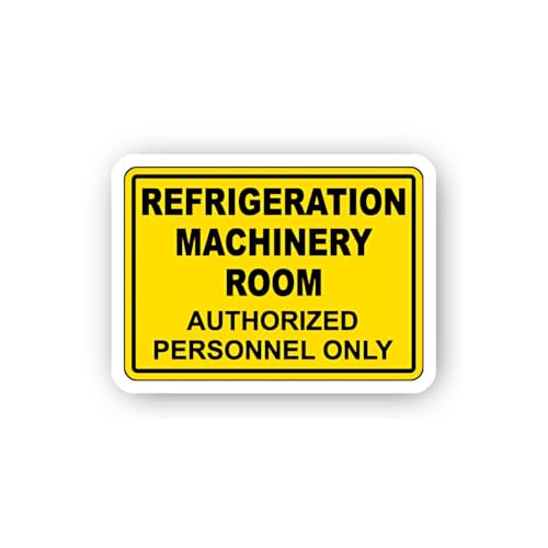 2 (Pieces) 3" and 5" Refrigeration Machinery Authorized Personnel Sign Sticker, Waterproof Vinyl Dec