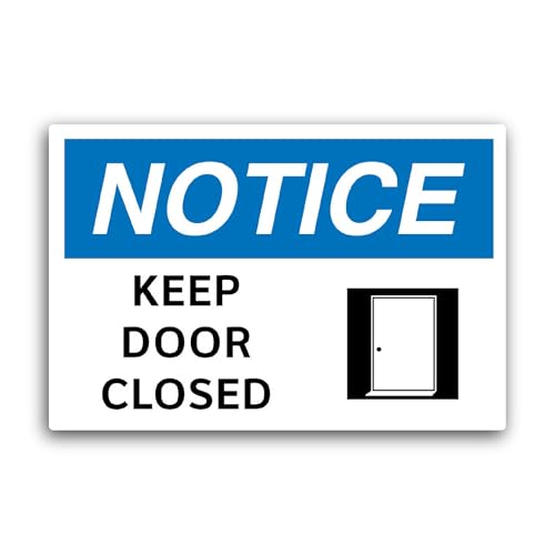 2 (Pieces) 3" and 5" Keep Door Closed Sticker, Waterproof Vinyl Decals for Many Purpose Like Cars, T