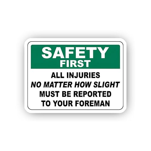2 (Pieces) 3" and 5" Report All Injuries to Your Foreman Sign Sticker, Waterproof Vinyl Decals for M