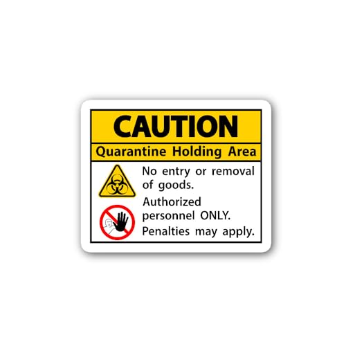 2 (Pieces) 3" and 5" Caution Quarantine Holding Area Sticker, Waterproof Vinyl Decals for Many Purpo