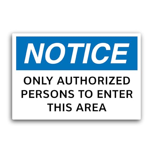 2 (Pieces) 3" and 5" Only Authorized Persons to Enter This Area Sticker, Waterproof Vinyl Decals for