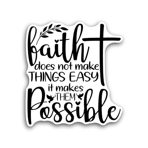 2 (Pieces) 3" and 5" Faith Does Not Make Things Easy Text Sticker, Waterproof Vinyl Decals for Many 