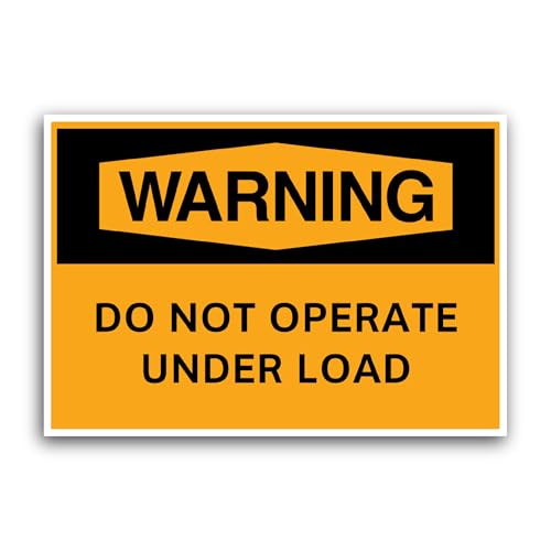 2 (Pieces) 3" and 5" Warning Do Not Operate Under Load Sticker, Waterproof Vinyl Decals for Many Pur