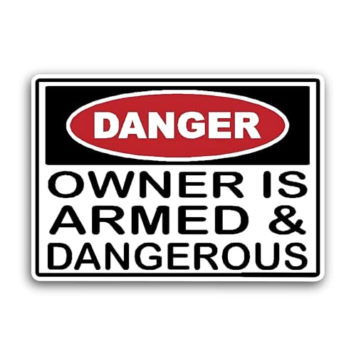 2 (Pieces) 3" and 5" Danger Owner is Armed Text Sticker, Waterproof Vinyl Decals for Many Purpose Li