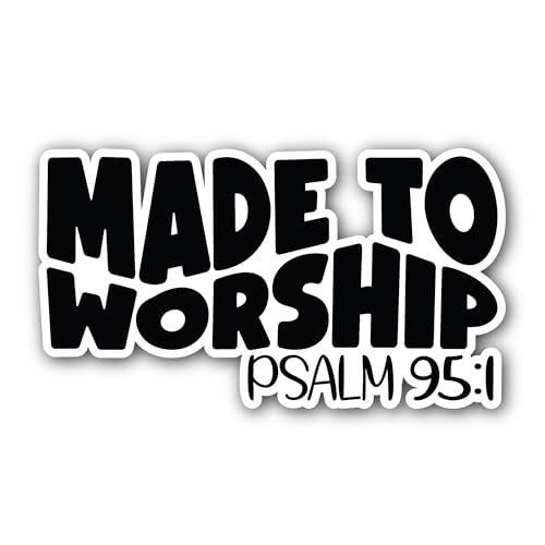 2 (Pieces) 3" and 5" Made to Worship Bold Text Sticker, Waterproof Vinyl Decals for Many Purpose Lik