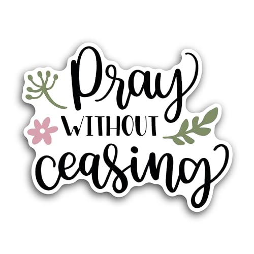 2 (Pieces) 3" and 5" Pray Without Ceasing Sticker, Waterproof Vinyl Decals for Many Purpose Like Car