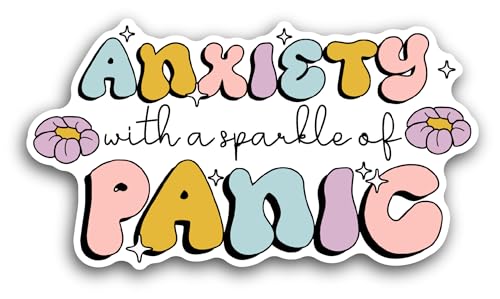2 (Pieces) 3" and 5" Anxiety with A Sparkle of Panic Sticker, Waterproof Vinyl Decals for Many Purpo