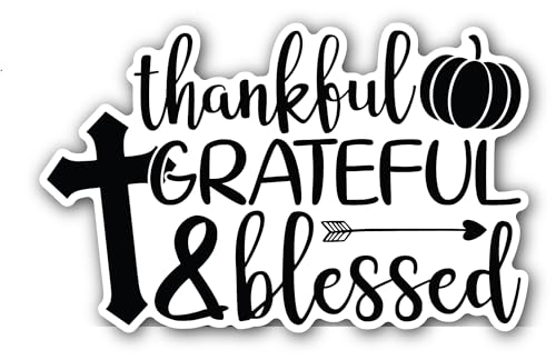2 (Pieces) 3" and 5" Grateful Thankful Blessed Sticker, Waterproof Vinyl Decals for Many Purpose Lik