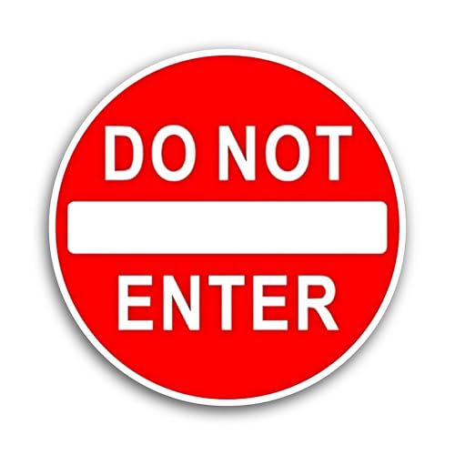 2 (Pieces) 3" and 5" Do Not Enter Sticker, Waterproof Vinyl Decals for Many Purpose Like Cars, Truck