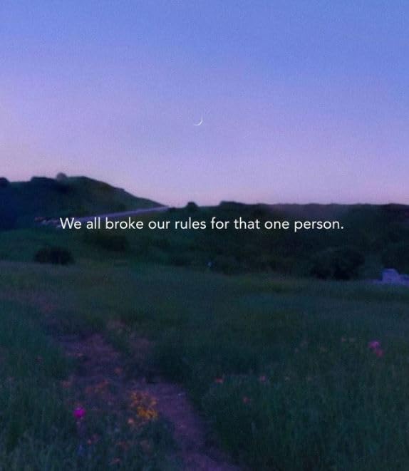 We All Broke Our Rules for That one Person Message Stickers - 5" Vinyl Sticker Waterproof