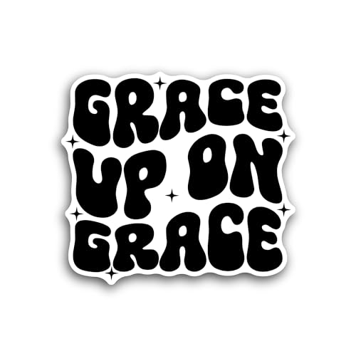 2 (Pieces) 3" and 5" Grace up On Grace Text Sticker, Waterproof Vinyl Decals for Many Purpose Like C