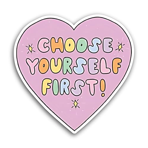 2 (Pieces) 3" and 5" Choose Yourself First Sticker, Waterproof Vinyl Decals for Many Purpose Like Ca