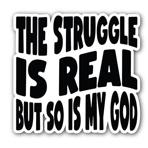 2 (Pieces) 3" and 5" The Struggle is Real Bold Text Sticker, Waterproof Vinyl Decals for Many Purpos