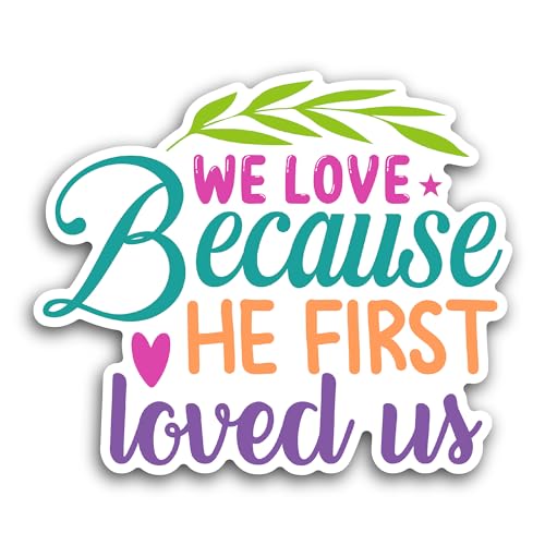 2 (Pieces) 3" and 5" We Love Because Sticker, Waterproof Vinyl Decals for Many Purpose Like Cars, Tr