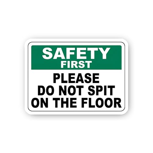 2 (Pieces) 3" and 5" Safety First: Please Do Not Spit on The Floor Sign Sticker, Waterproof Vinyl De