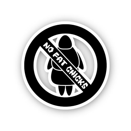 2 (Pieces) 3" and 5" No Fat Chicks Restriction Sign Sticker, Waterproof Vinyl Decals for Many Purpos