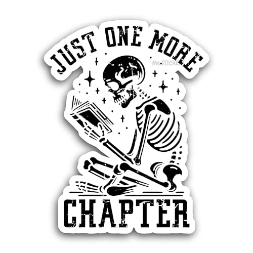 2 (Pieces) 3" and 5" Just One More Chapter Sticker, Waterproof Vinyl Decals for Many Purpose Like Ca