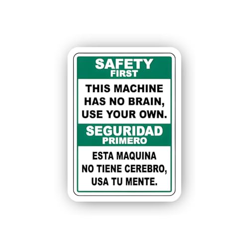 2 (Pieces) 3" and 5" Safety First: Use Your Own Brain Bilingual Sign Sticker, Waterproof Vinyl Decal