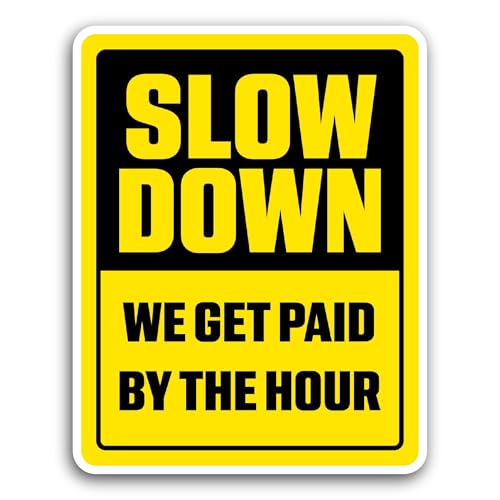 2 (Pieces) 3" and 5" Slow Down Text Sticker, Waterproof Vinyl Decals for Many Purpose Like Cars, Tru
