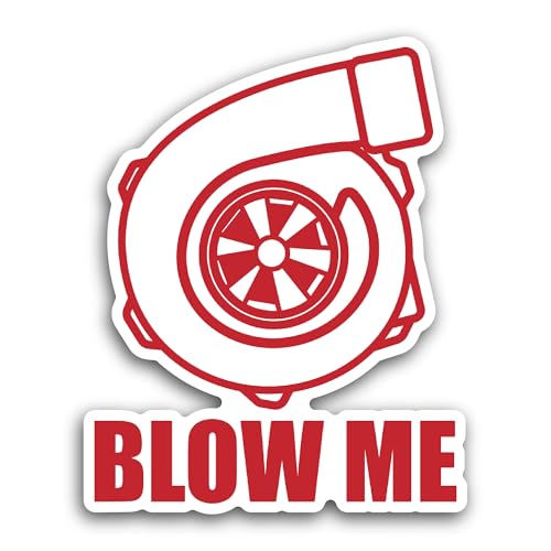 2 (Pieces) 3" and 5" Blow Me Sticker, Waterproof Vinyl Decals for Many Purpose Like Cars, Trucks, La