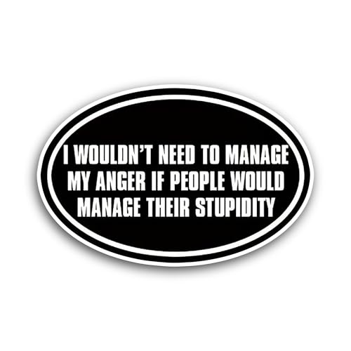 2 (Pieces) 3" and 5" I Wouldnt Need to Manage Sticker, Waterproof Vinyl Decals for Many Purpose Like